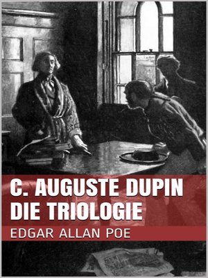 cover image of C. Auguste Dupin--Die Triologie